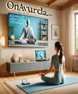 Achieve Mental Clarity and Emotional Balance With Advanced Meditation Techniques