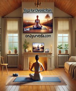 Learn How to Alleviate Discomfort Naturally with Yoga for Chronic Pain