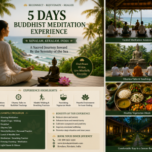 5 Days Buddhist Meditation Experience in Kovalam, Keralam, India